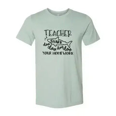 Teacher Shark Doo Doo Your Homework Shirt - Femstylo