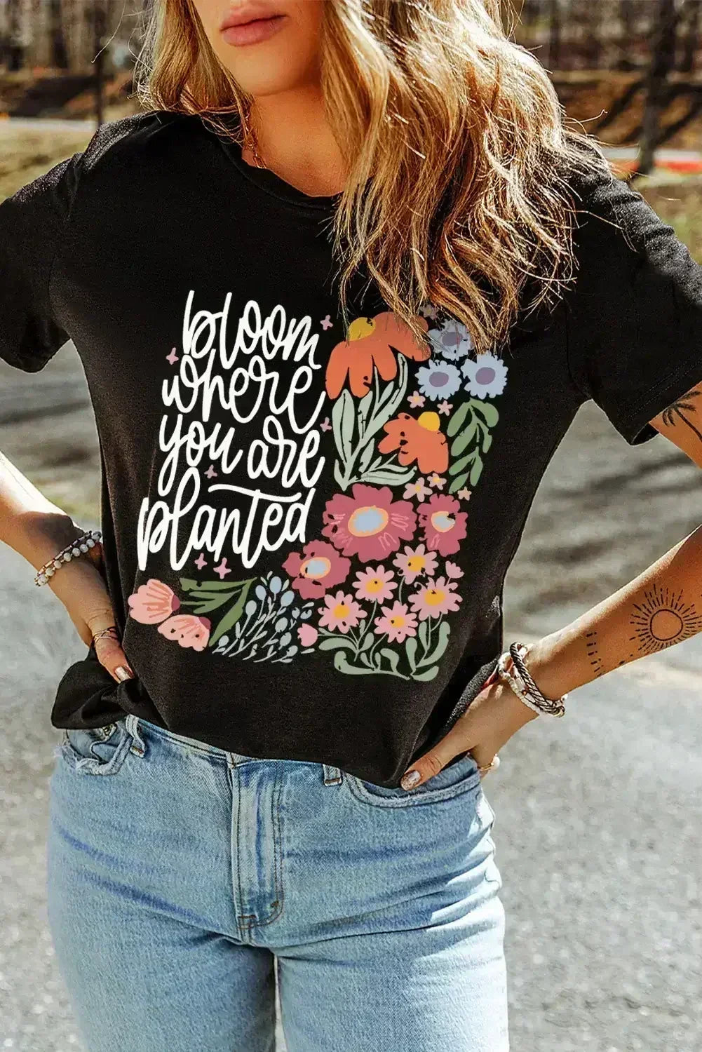 Black bloom where you are planted Floral Printed T Shirt - Femstylo