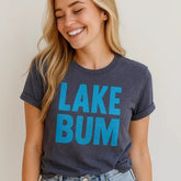 Lake Bum T-Shirt for Outdoor Adventures