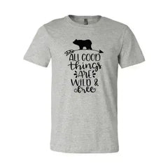 All Good Things Are Wild And Free Printed T-shirt | Premium Comfort & Style - Femstylo