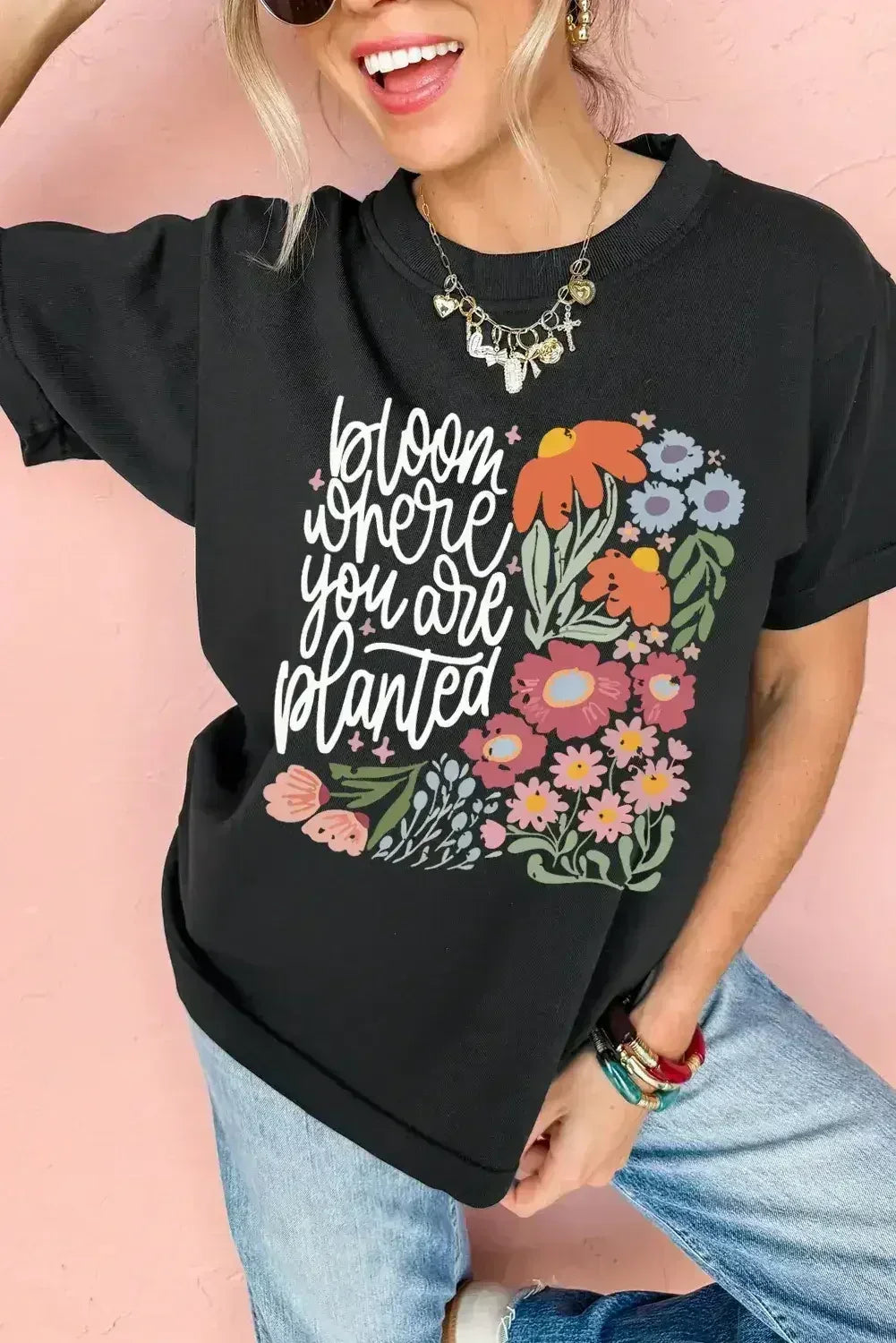 Black bloom where you are planted Floral Printed T Shirt - Femstylo