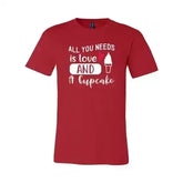 All You Need Is Love And Cupcake T-Shirt – Soft Cotton Tee - Femstylo