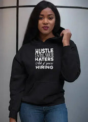 Hustle Until Haters Women Hoodie - Femstylo
