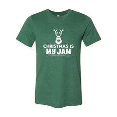 Christmas Is My Jam Shirt - Femstylo