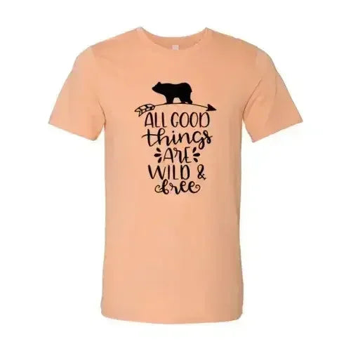 All Good Things Are Wild And Free Printed T-shirt | Premium Comfort & Style - Femstylo