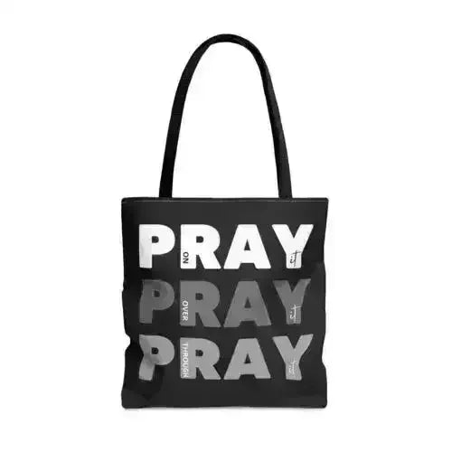 Large Tote Bag Pray on it Over it Through - Femstylo