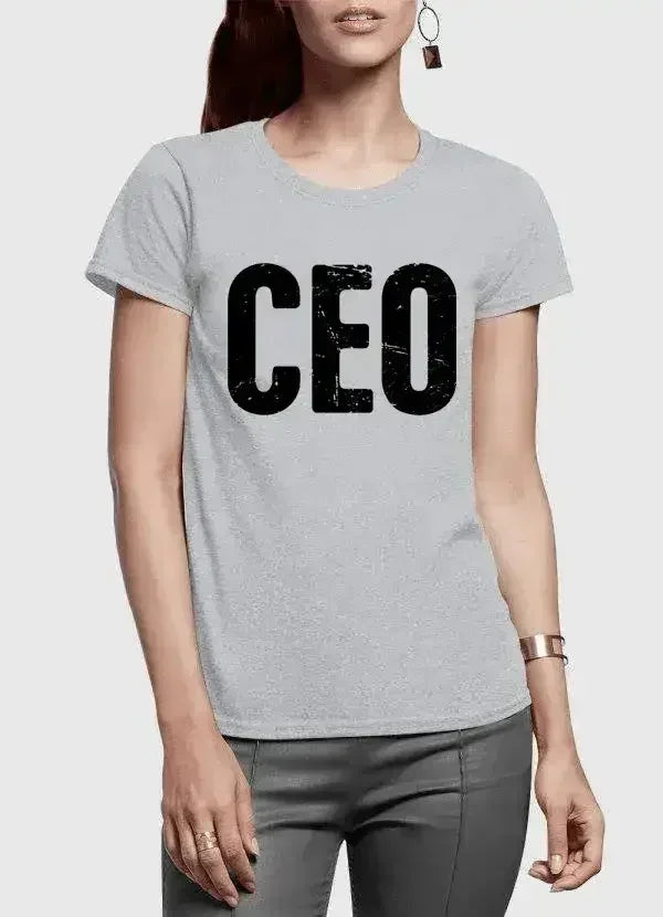 CEO Half Sleeves Women T-shirt - Femstylo