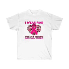 I Wear Pink for My Friend Breast Cancer Awareness T-Shirt - Femstylo