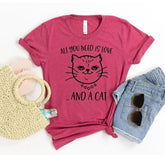 All You Need Is Love And A Cat T-Shirt – Soft Cotton Tee for Cat Lovers - Femstylo