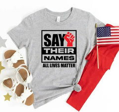 Say their names - All lives matter Tshirt - Femstylo