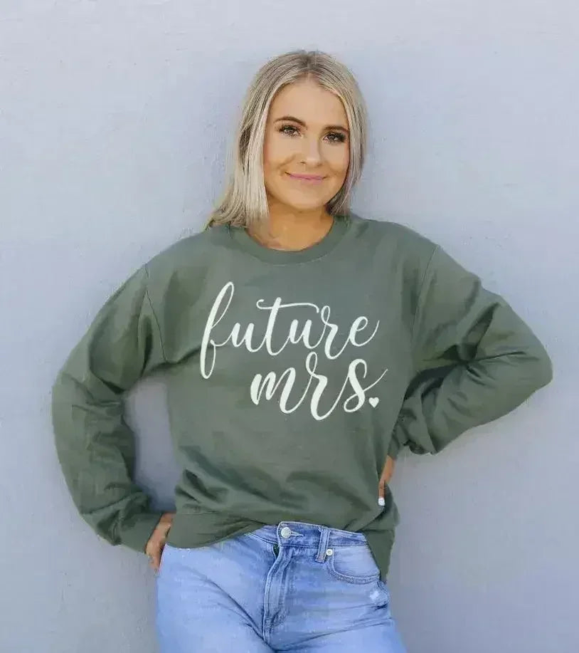 Future Mrs Sweatshirt - Femstylo