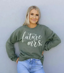 Future Mrs Sweatshirt - Femstylo