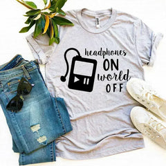 Headphones On World Off T-shirt - Femstylo