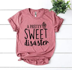 A Pretty Sweet Disaster Printed T-shirt | Premium Cotton | Bella Canvas - Femstylo