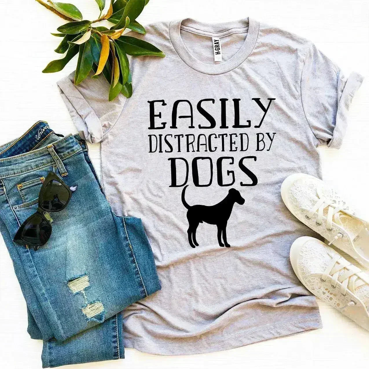 Easily Distracted By Dogs T-shirt - Femstylo