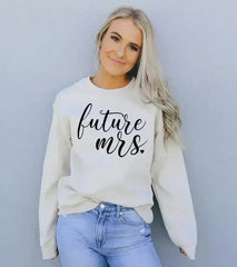 Future Mrs Sweatshirt - Femstylo