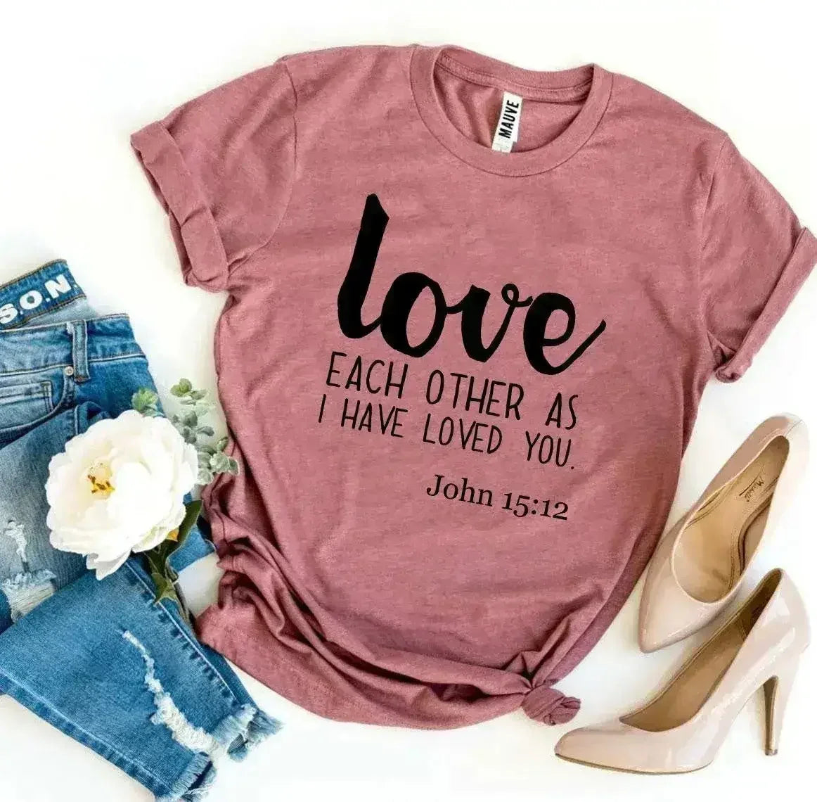 Love Each Other As I Have Loved You T-shirt - Femstylo