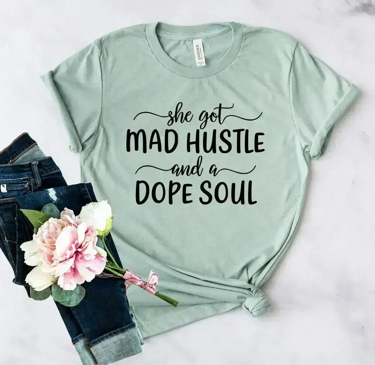 DT0128 She Got Mad Hustle and a Dope Soul Shirt - Femstylo