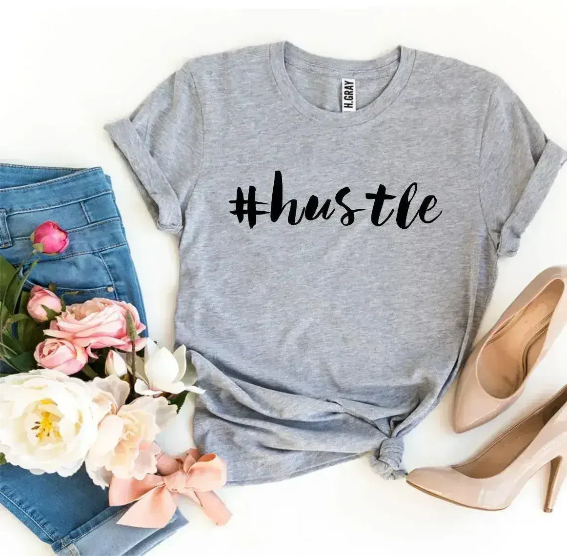 Hustle Printed Women T-Shirt | Premium Cotton | Bella Canvas - Femstylo