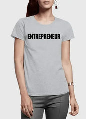 Entrepreneur Half Sleeves Women T-shirt - Femstylo