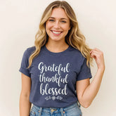 Grateful Thankful Blessed T-shirt, Inspirational Tee