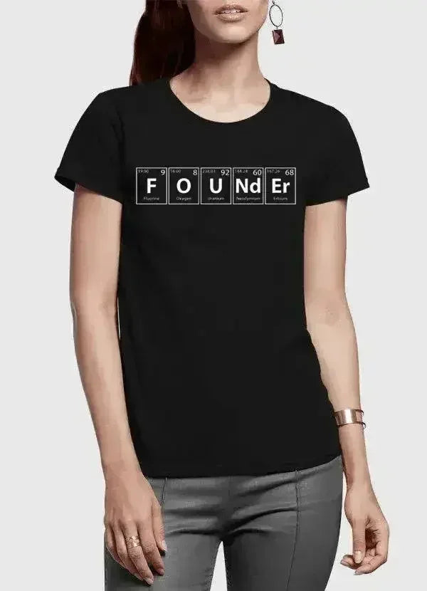 Founder Half Sleeves Women T-shirt - Femstylo
