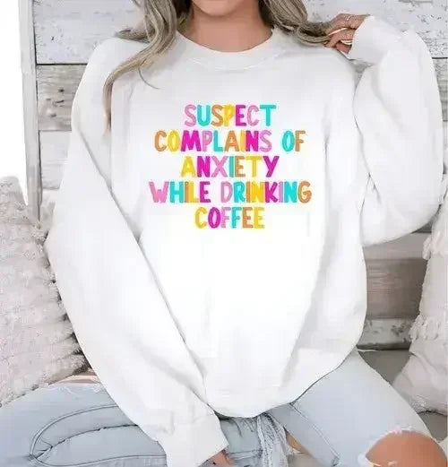 Suspect Anxiety Drinking Coffee Crew Sweatshirt - Femstylo