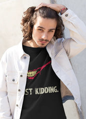 Just Kidding T-shirt - Femstylo